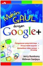 Makin Gaul dengan Google+
